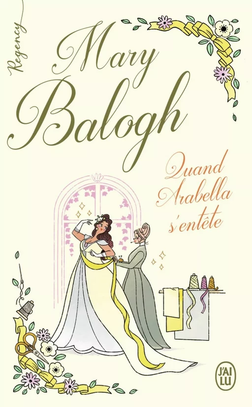 Quand Arabella s'entête - Mary Balogh - J'ai Lu