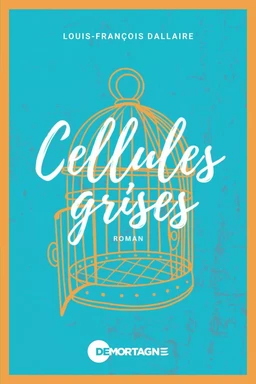 Cellules grises