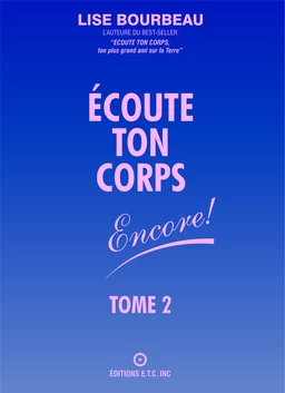 Écoute ton corps - Encore!