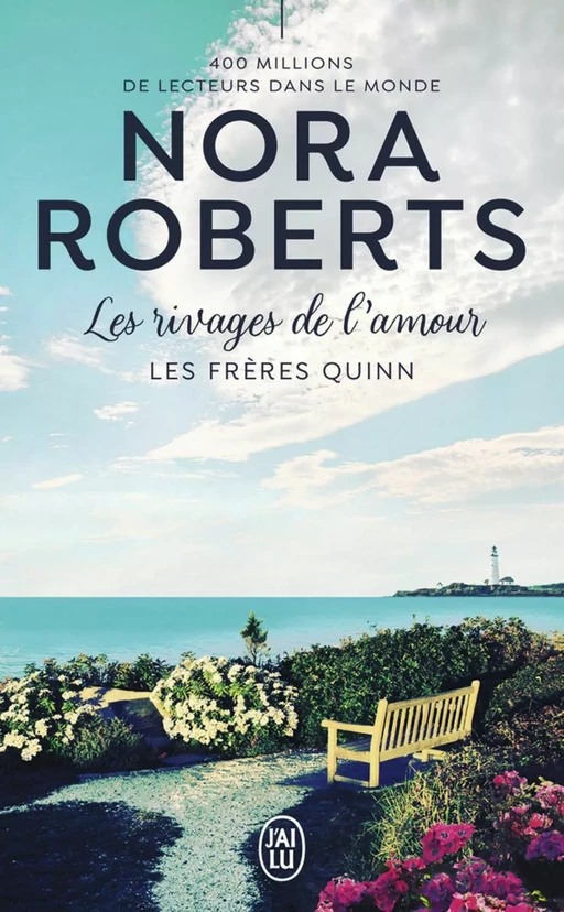 Les frères Quinn (Tome 4) - Les rivages de l'amour - Nora Roberts - J'ai Lu