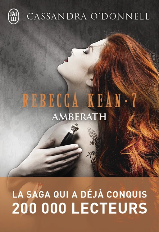 Rebecca Kean (Tome 7) - Amberath - Cassandra O'Donnell - J'ai Lu