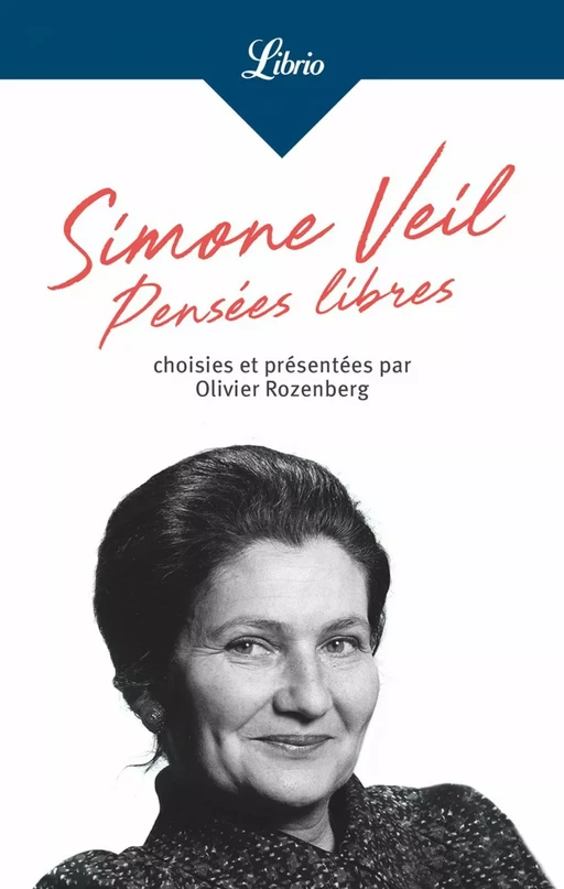 Pensées libres - Simone Veil - J'ai Lu