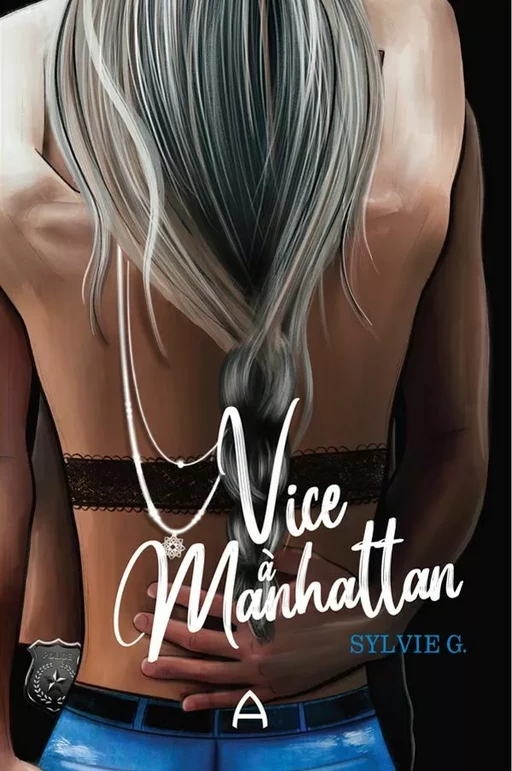 Vice à Manhattan - Sylvie G. - Andara