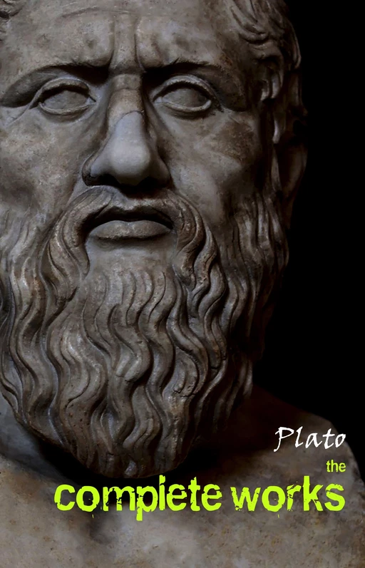 Plato: The Complete Works -  Plato - Pandora's Box