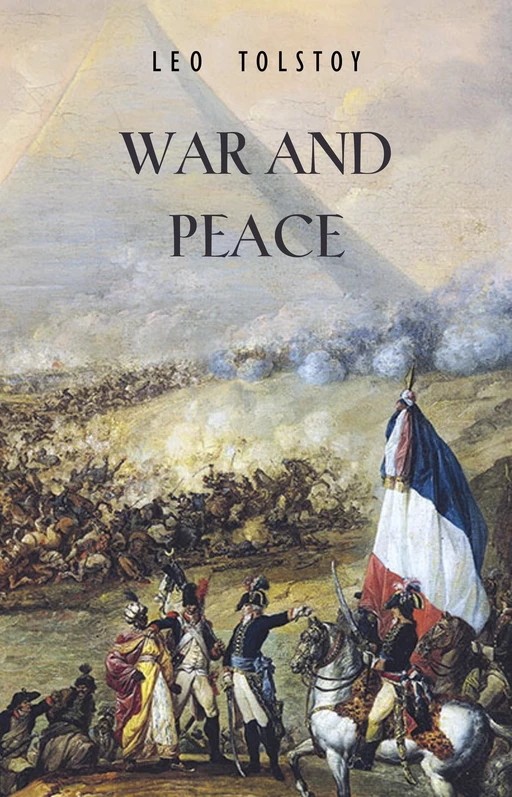 War and Peace - Leo Tolstoy - Pandora's Box