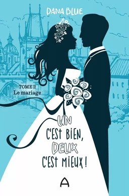 Le mariage T.2