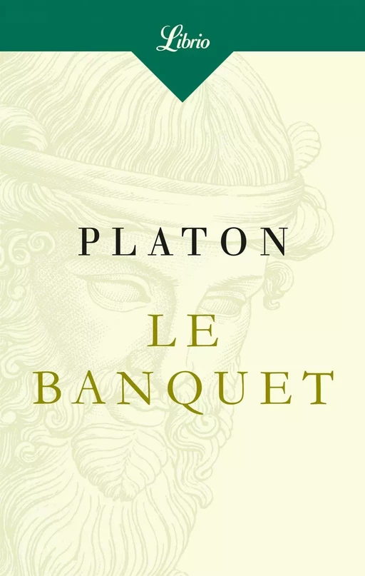 Le Banquet -  PLATON - Librio