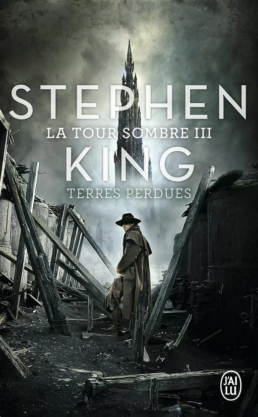 La Tour Sombre (Tome 3) - Terres Perdues - Stephen King - J'ai Lu