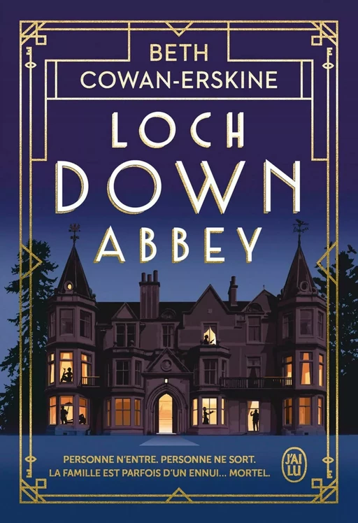 Loch Down Abbey - Beth Cowan-Erskine - J'ai Lu