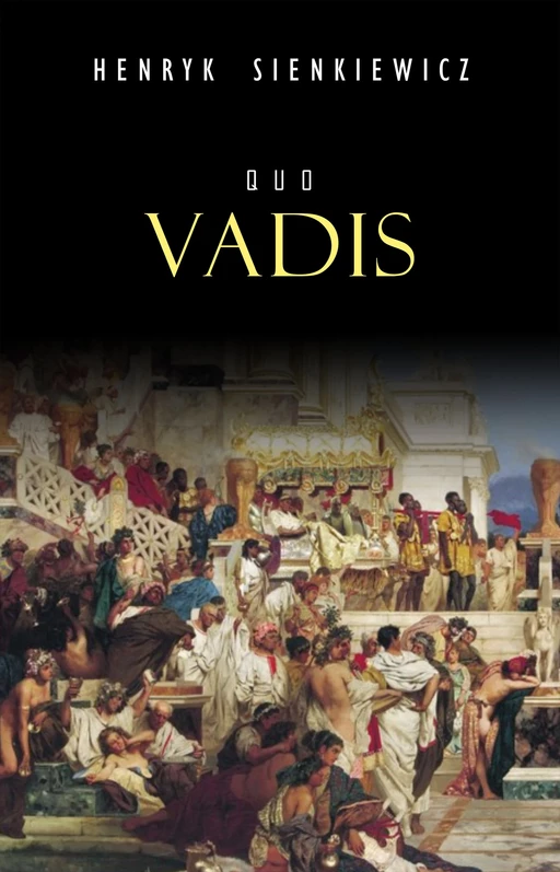 Quo Vadis: narrativa histórica dos tempos de Nero - Henryk Sienkiewicz - Mimética