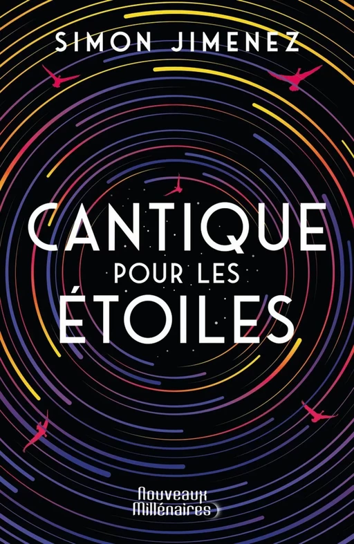 Cantique pour les étoiles - Simon Jimenez - J'ai Lu