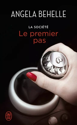 La Société (Tome 8) - Le premier pas