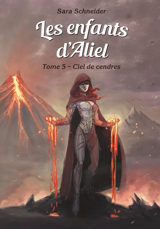 Les enfants d'Aliel, tome 5 - Sara Schneider - Bookelis