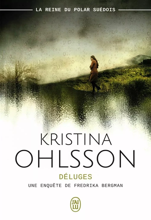 Déluges - Kristina Ohlsson - J'ai Lu