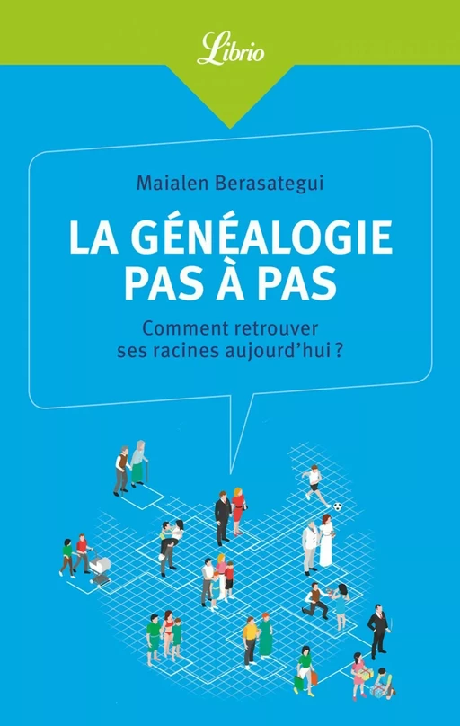 La généalogie pas à pas - Maialen Berasategui - J'ai Lu