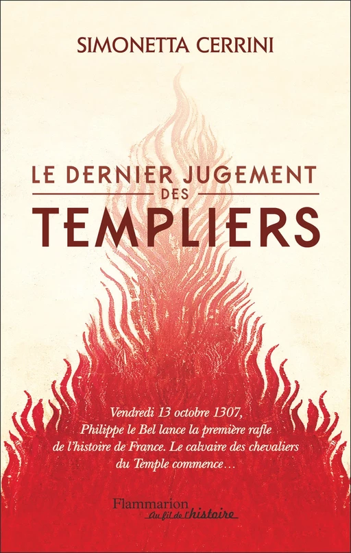 Le dernier jugement des Templiers - Simonetta Cerrini - Flammarion