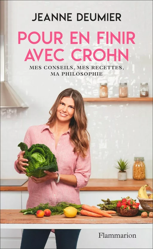 Pour en finir avec Crohn - Jeanne Deumier - Flammarion