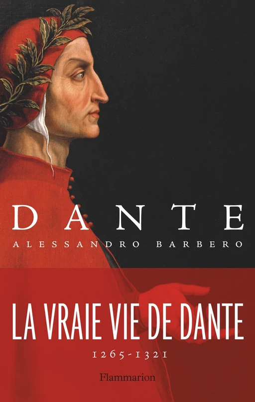 Dante - Alessandro Barbero - Flammarion