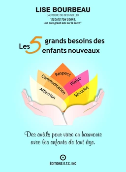 Les 5 grands besoins des enfants nouveaux