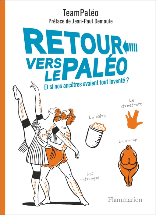 Retour vers le Paléo -  TeamPaléo - Flammarion