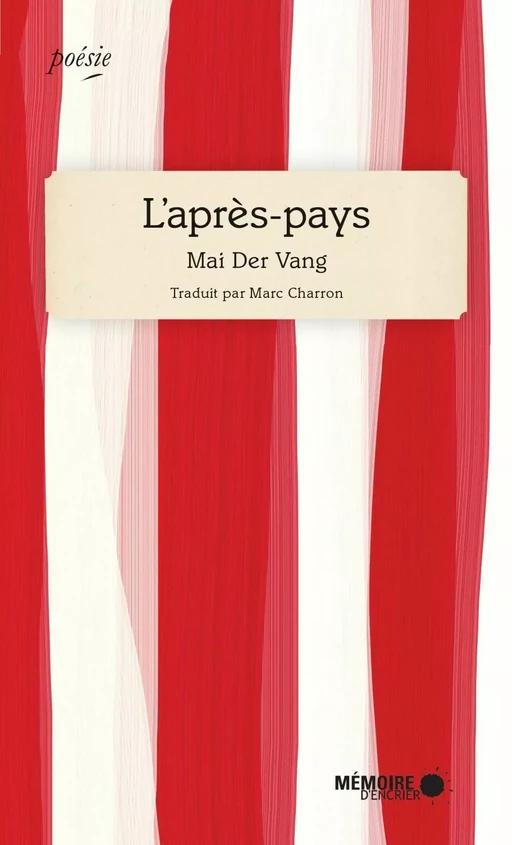 L’après-pays - Mai Der Vang - Mémoire d'encrier