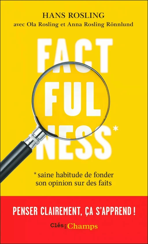 Factfulness - Hans Rosling - Flammarion