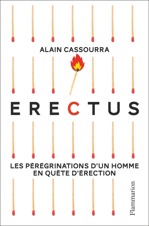 Erectus - Alain Cassourra - Flammarion