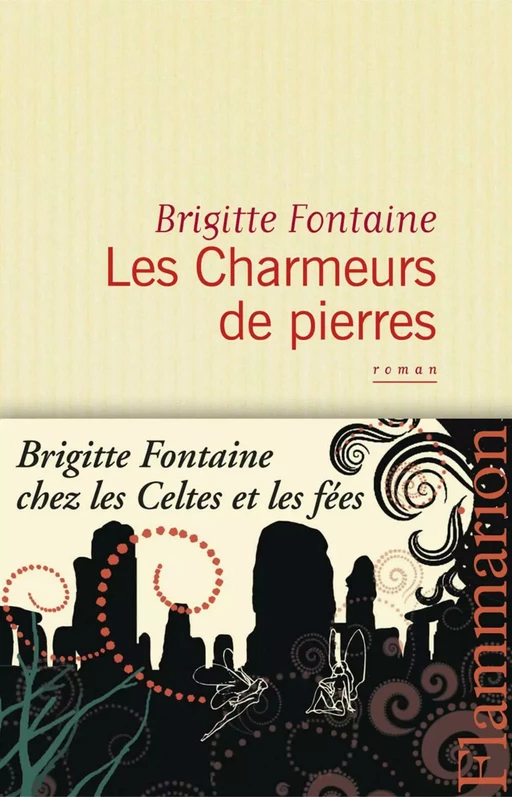 Les Charmeurs de pierres - Brigitte Fontaine - Flammarion