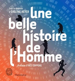 Une belle histoire de l'homme