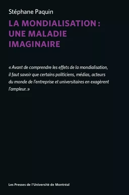 La mondialisation : une maladie imaginaire