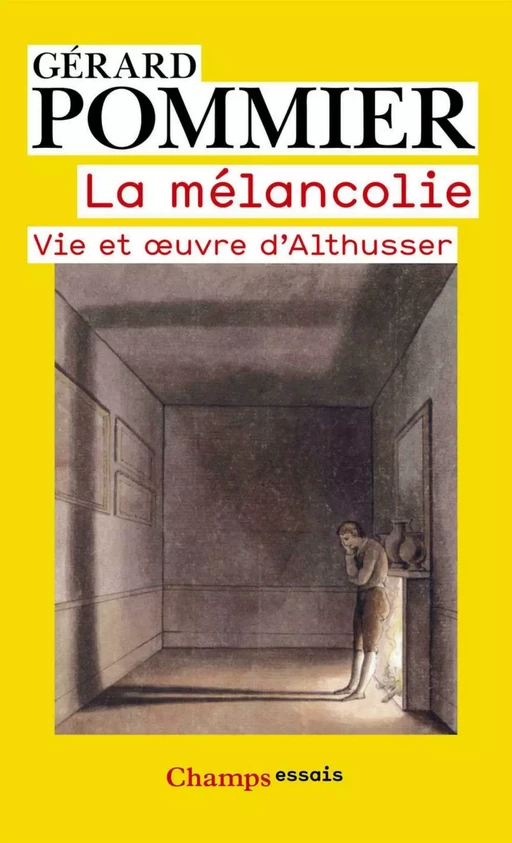 La mélancolie - Gérard Pommier - Flammarion