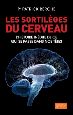 Les Sortilèges du cerveau