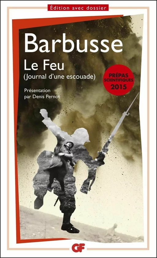 Le Feu. Journal d'une escouade - Henri Barbusse - Flammarion