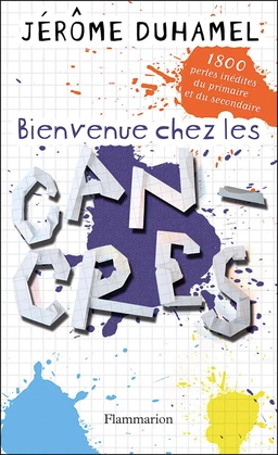 Bienvenue chez les cancres