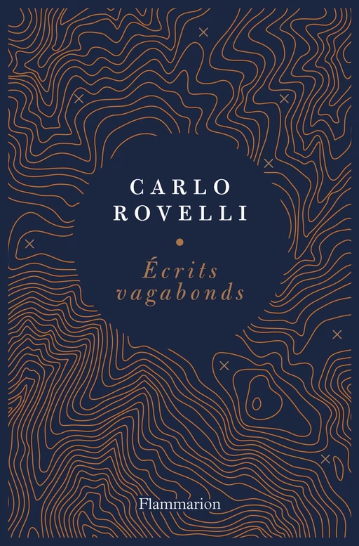 Écrits vagabonds - Carlo Rovelli - Flammarion