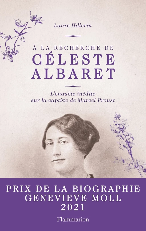 À la recherche de Céleste Albaret - Laure Hillerin - Flammarion