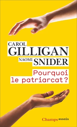 Pourquoi le patriarcat ?