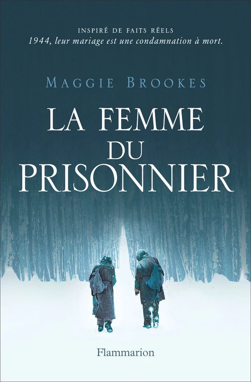 La Femme du prisonnier - Maggie Brookes - Flammarion