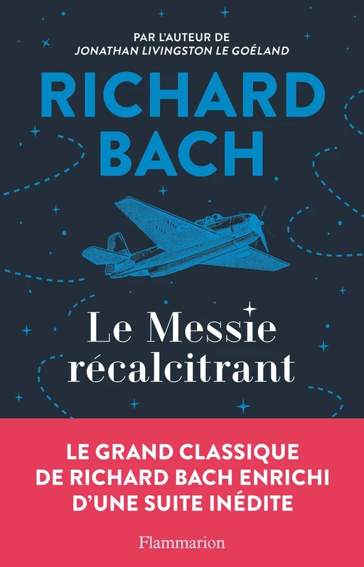 Le Messie récalcitrant - Richard Bach - Flammarion