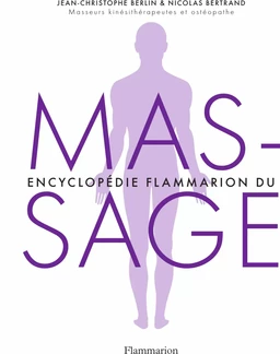 Encyclopédie Flammarion du massage