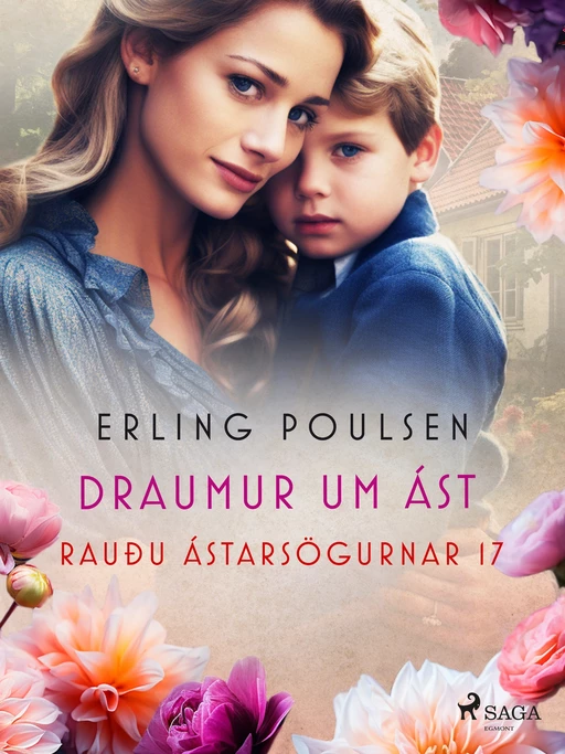 Draumur um ást (Rauðu ástarsögurnar 17) - Erling Poulsen - Saga Egmont International