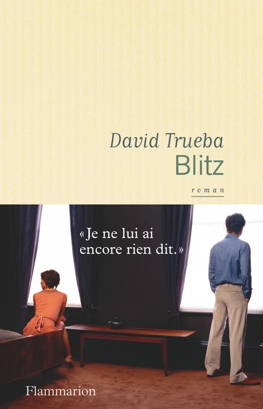 Blitz - David Trueba - Flammarion