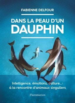 Dans la peau d'un dauphin