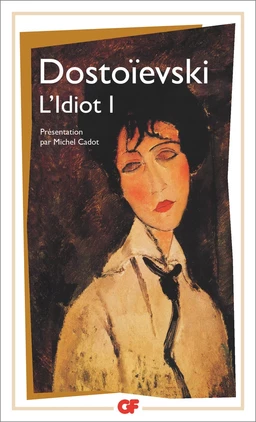 L'Idiot (tome 1)