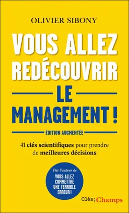 Vous allez redécouvrir le management !