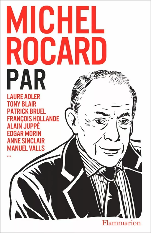 Michel Rocard par... -  Anonyme - Flammarion