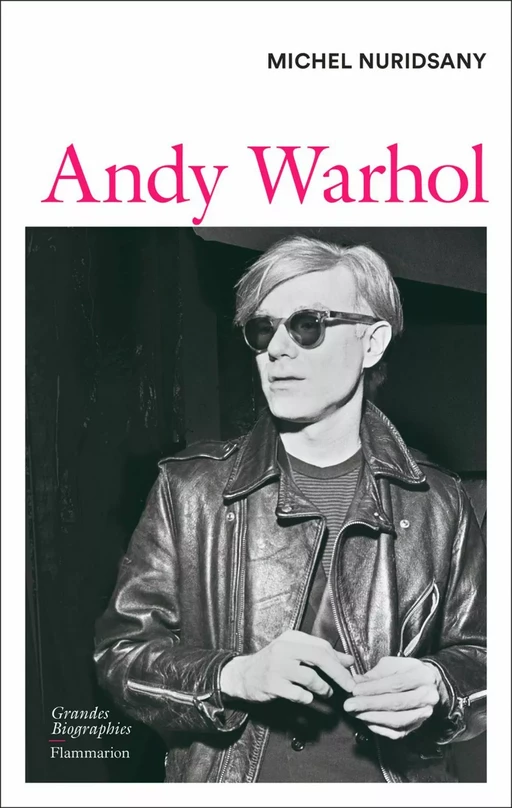 Andy Warhol - Michel Nuridsany - Flammarion