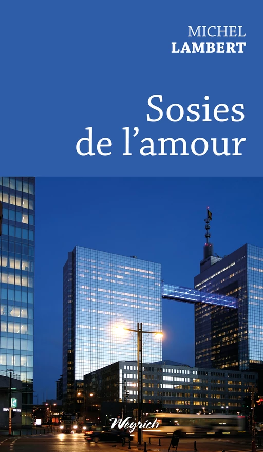 Sosies de l'amour - Michel Lambert - Weyrich