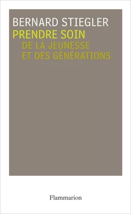 Prendre soin. De la jeunesse et des générations