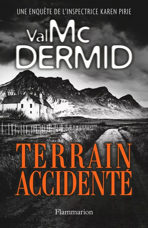 Terrain accidenté - Val McDermid - Flammarion